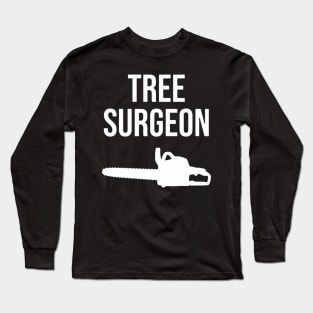 Tree Surgeon Long Sleeve T-Shirt